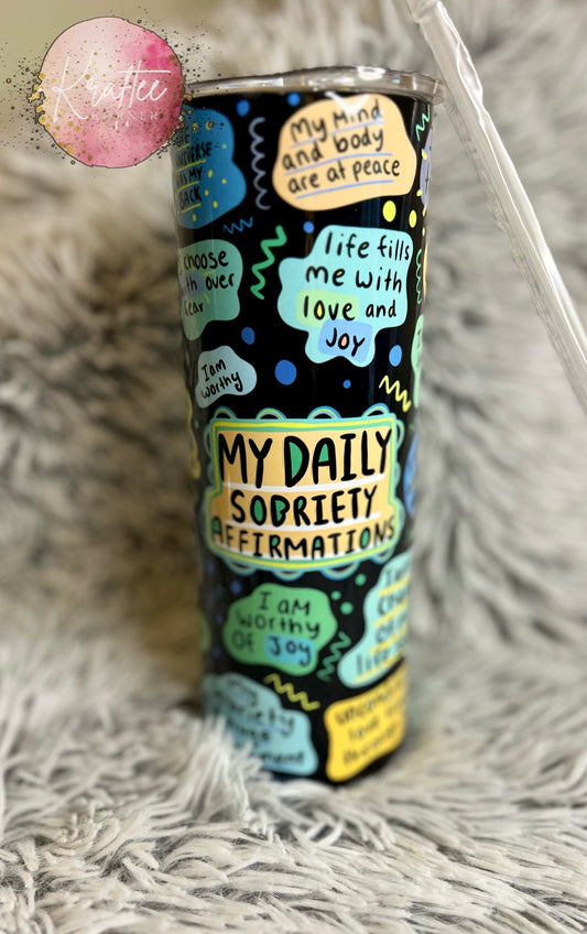 Sobriety Affirmations 20oz Skinny Tumbler