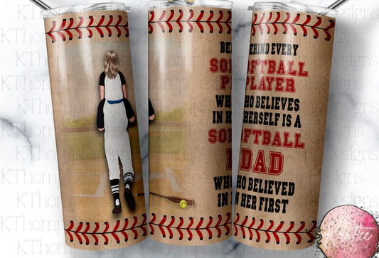 Softball Dad 20oz Skinny Tumbler