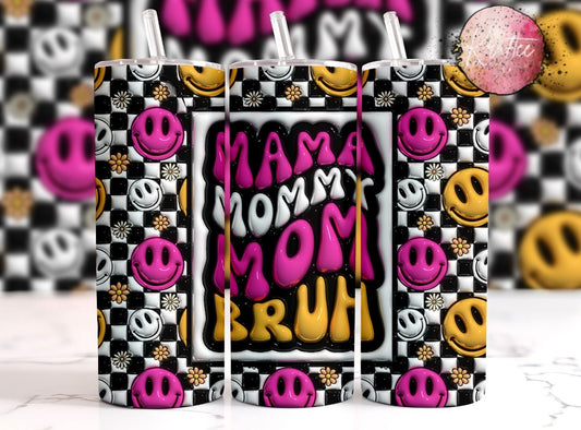 Mama Mommy Mom Bruh Checkered 20oz Skinny Tumbler