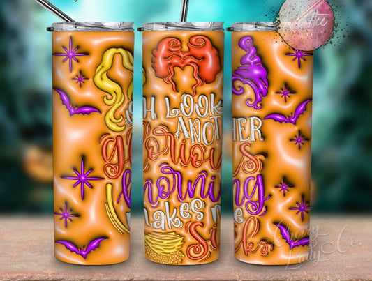 Another Glorious Morning 20oz Skinny Tumbler