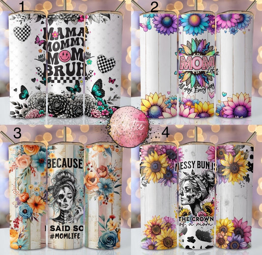 Mom 20oz Skinny Tumbler