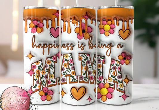 Happiness Is Being A Mama 20oz Skinny Tumbler