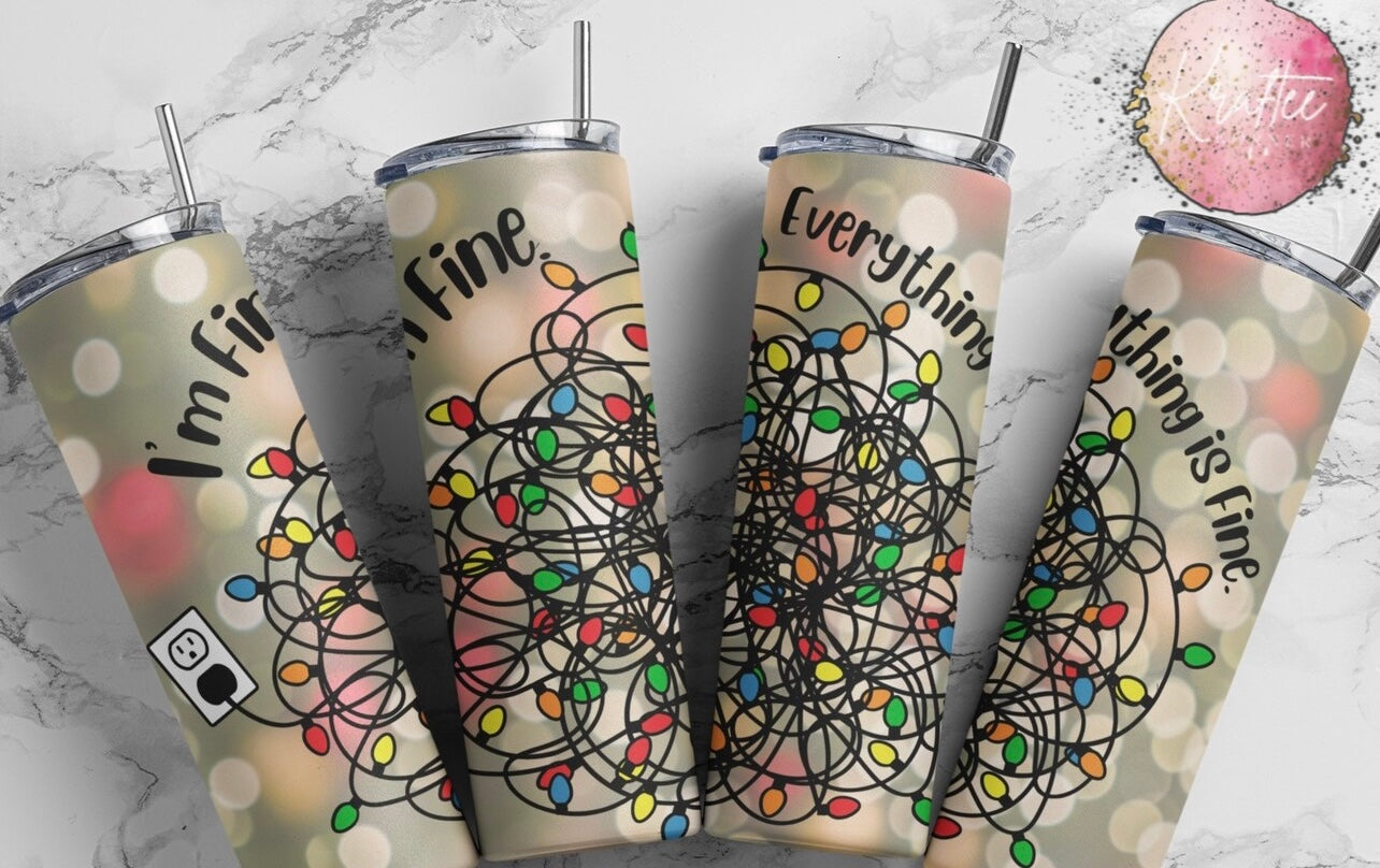 Everythings Fine Christmas Lights 20oz Skinny Tumbler