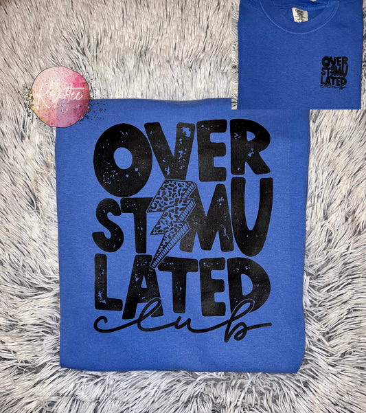 Overstimulated Club Unisex T-shirt