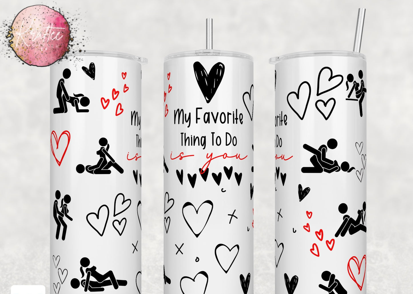 Favorite Thing To Do 20oz Skinny Tumbler