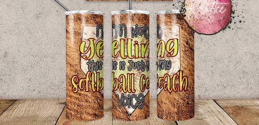 Softball Coach Voice 20oz Skinny Tumbler