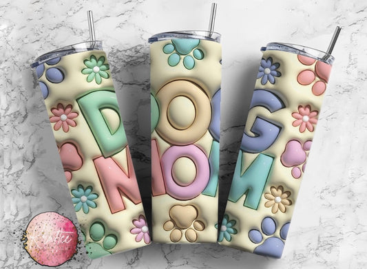 Dog Mom 20oz Skinny Tumbler