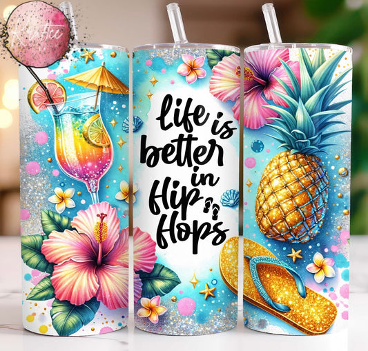 Life Is Better In Flip Flops 20oz Skinny Tumbler
