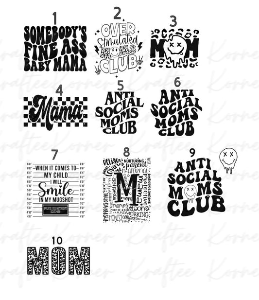 Create Your Own T-shirt - Mom Sublimation Designs