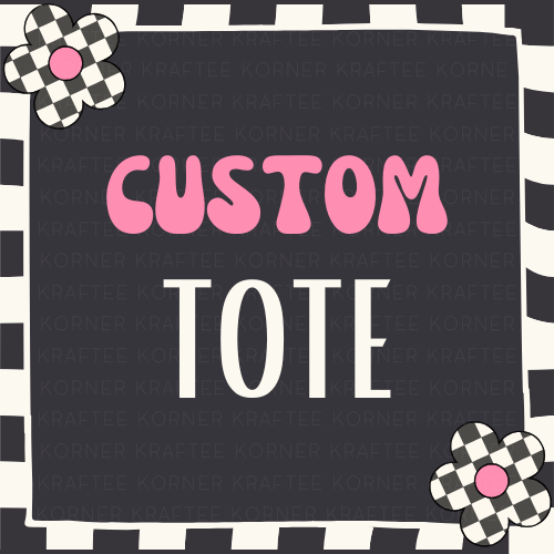 Custom Tote Bag