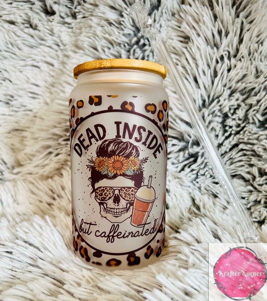Dead Inside But Caffeinated 16oz Libby Glass
