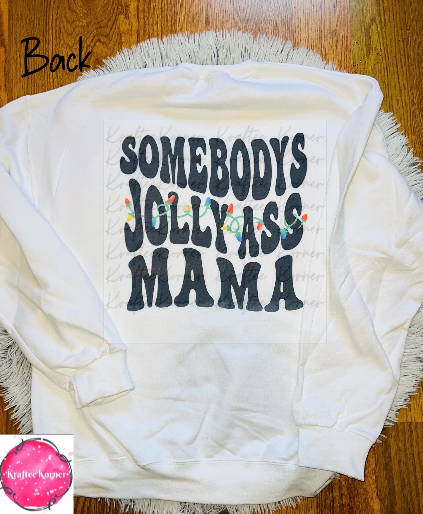 Somebody's Jolly Ass Mama Unisex Crewneck Sweatshirt