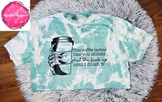 This Coffee Tastes Like Adult Bleached Unisex T-shirt