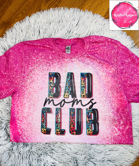 Bad Moms Club Bleached Unisex T-shirt